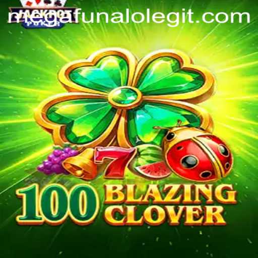 100BlazingClover: Dive into the World of Megafunalo