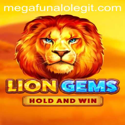 Unveiling the Excitement of LionGems: A Ride into the World of Megafunalo
